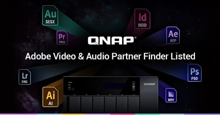 Read more about the article QNAP Listed in Adobe Video & Audio Partner Finder with High Performance Storage for Creative Professionals